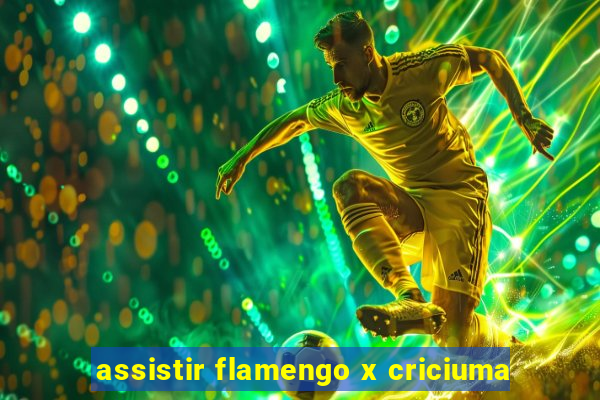 assistir flamengo x criciuma